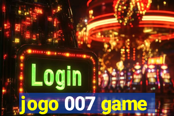 jogo 007 game